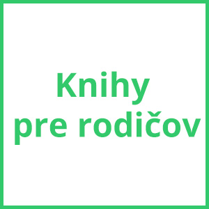 knihy o vychove, knihy o montessori, motivacne knihy pre rodicov, knihy obdobie vzdoru