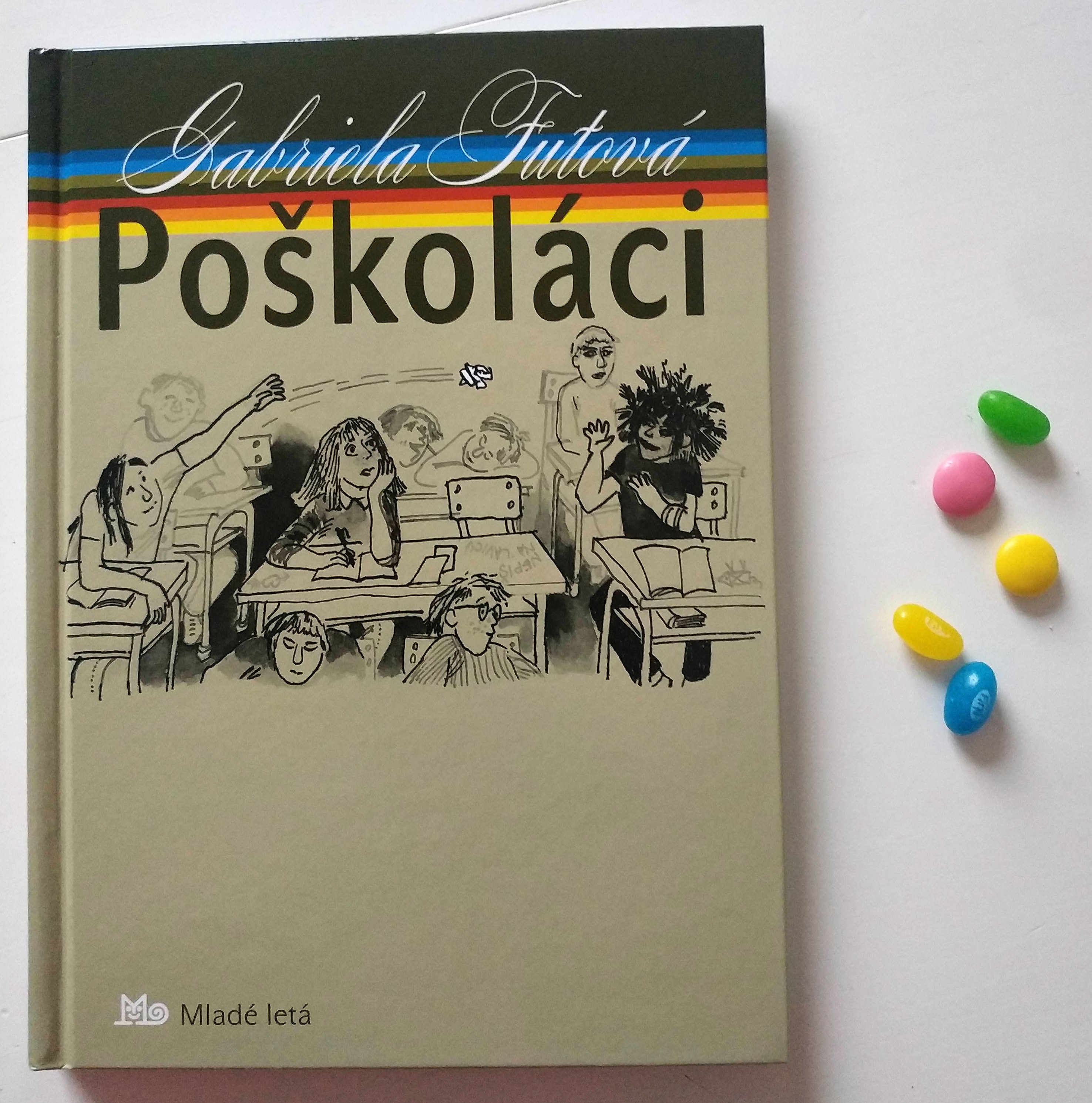 knihy pre dievčatá 9 rokov, kniha pre dievca 9 rokov, gabriela futova, poskolaci, fajcenie u deti, prevencia fajcenia u deti